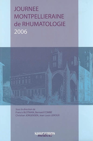 Journée montpelliéraine de rhumatologie 2006 - Journée montpelliéraine de rhumatologie (2006)