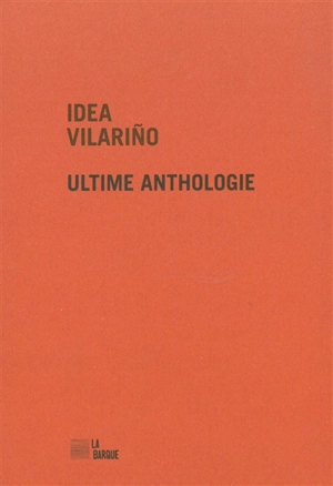 Ultime anthologie - Idea Vilariño