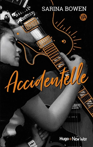 Accidentelle - Sarina Bowen