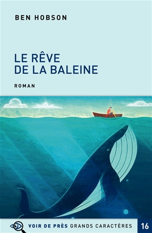 Le rêve de la baleine - Ben Hobson