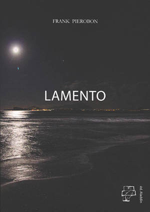 Lamento - Frank Pierobon