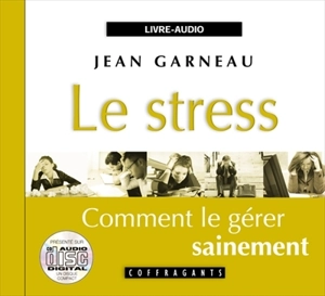 Le stress - Jean Garneau