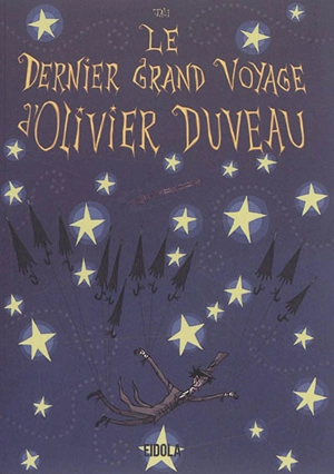 Le dernier grand voyage d'Olivier Duveau - Jali