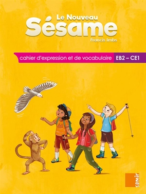 Le nouveau Sésame, EB2-CE1 : cahier d'expression et de vocabulaire - Francis Imbs