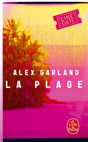 La plage - Alex Garland