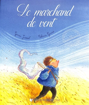 Le marchand de vent - Ginou Jussel