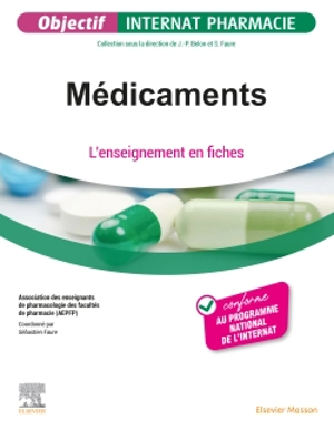 Médicaments : l'enseignement en fiches - Association des enseignants de pharmacologie des facultés de pharmacie (France)