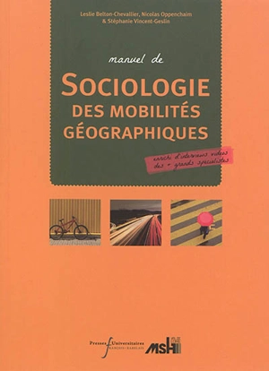 Manuel de sociologie des mobilités géographiques - Leslie Belton Chevallier