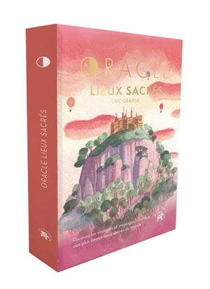 Oracle des lieux sacrés - Eric Grange