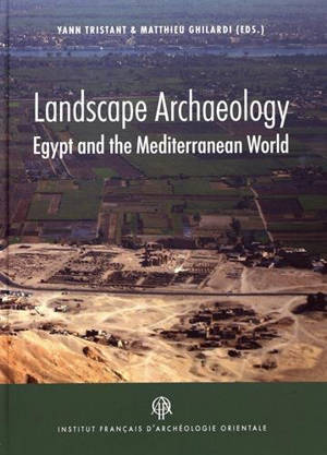 Landscape archaeology : Egypt and the Mediterranean world