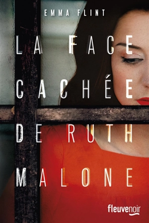 La face cachée de Ruth Malone - Emma Flint