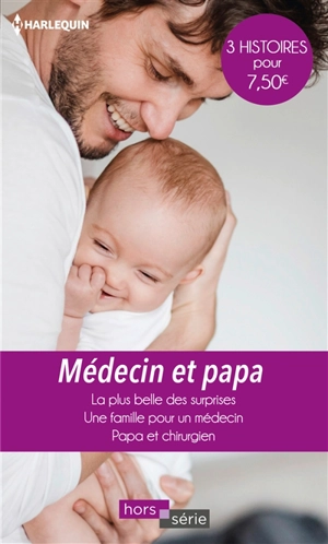 Médecin et papa - Meredith Webber