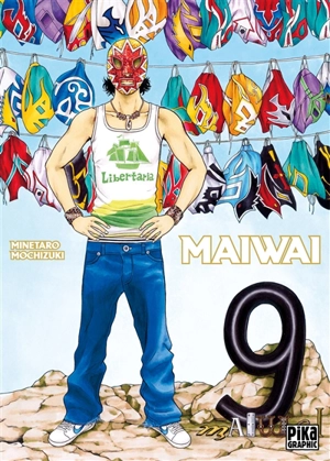 Maiwai. Vol. 9 - Minetaro Mochizuki