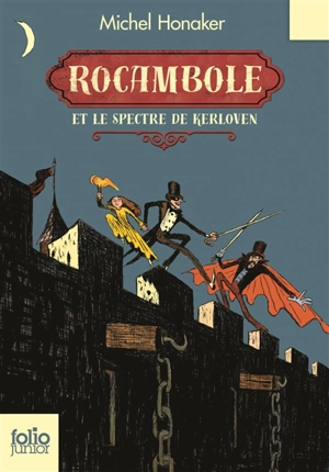 Rocambole. Rocambole et le spectre de Kerloven - Michel Honaker