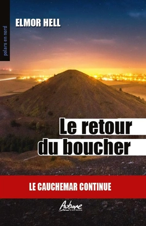 Le retour du boucher - Elmor Hell