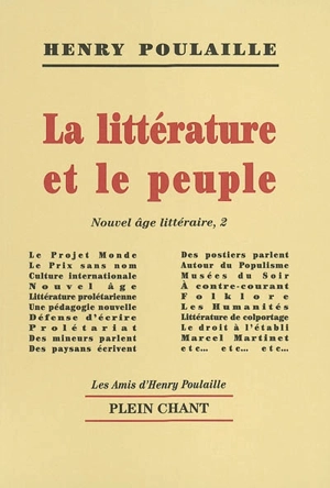 Nouvel âge littéraire. Vol. 2. La littérature et le peuple - Henry Poulaille