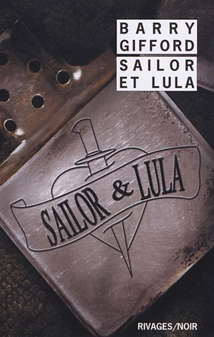 Sailor et Lula - Barry Gifford