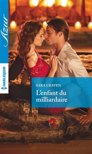 L'enfant du milliardaire - Sara Craven