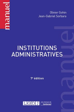 Institutions administratives - Olivier Gohin