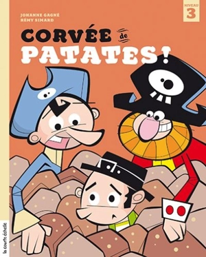 Corvée de patates ! 6 - Johanne Gagné