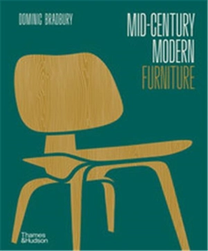 Mid-Century Modern Furniture - Dominic Bradbury