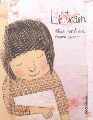 Le train - Silvia Santirosi