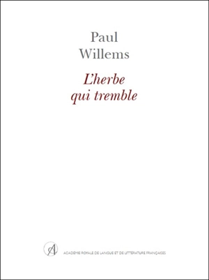 L'herbe qui tremble - Paul Willems