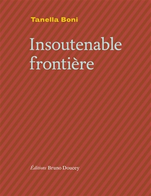 Insoutenable frontière - Tanella S. Boni