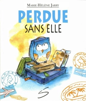 Perdue sans elle - Marie-Hélène Jarry