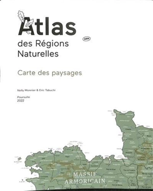 Atlas des régions naturelles : carte des paysages - Eric Tabuchi