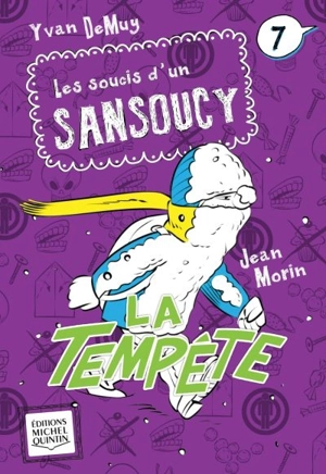 La tempête 7 - Yvan Demuy