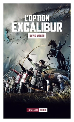 L'option Excalibur - David Weber