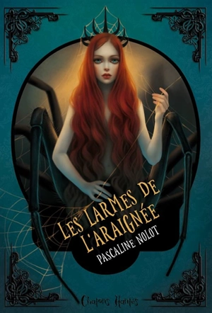 Les larmes de l'araignée - Pascaline Nolot