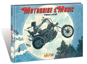 Motorbike & music - Fabien Lacaf