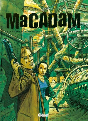 Macadam. Vol. 2. Le chant du bourreau - Fabien Lacaf