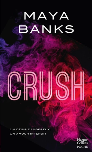 Crush - Maya Banks