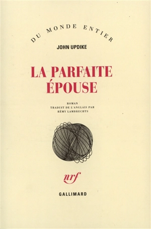 La parfaite épouse - John Updike