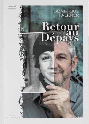 Retour au dépays - Dominique Falkner