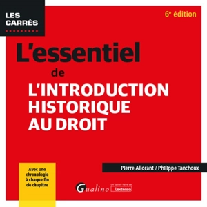 L'essentiel de l'introduction historique au droit - Pierre Allorant