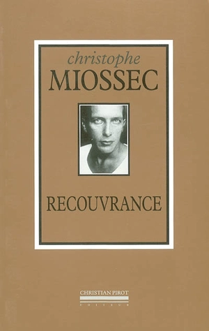 Recouvrance - Christophe Miossec