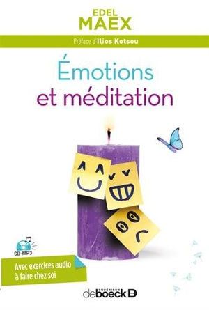 Emotions et méditation - Edel Maex
