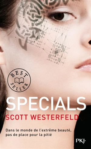 Uglies. Vol. 3. Specials - Scott Westerfeld