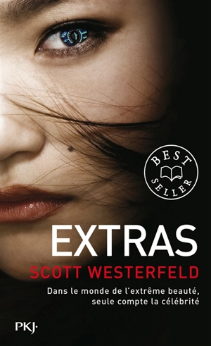 Uglies. Vol. 4. Extras - Scott Westerfeld