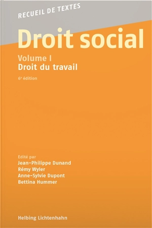 Droit social. Vol. 1. Droit du travail