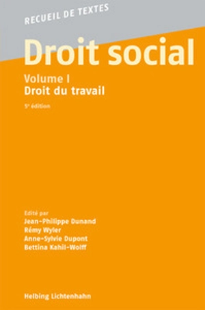 Droit social. Vol. 1. Droit du travail