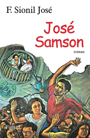 La saga de Rosales. Vol. 5. José Samson - Francisco Sionil José