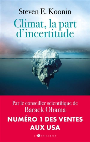 Climat, la part d'incertitude - Steven E. Koonin