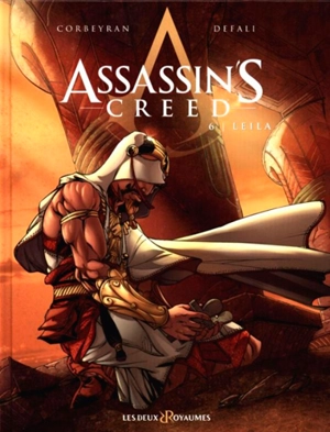 Assassin's creed. Vol. 6. Leïla - Corbeyran