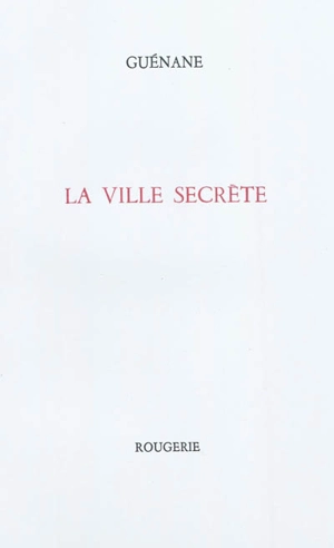 La ville secrète - Guénane