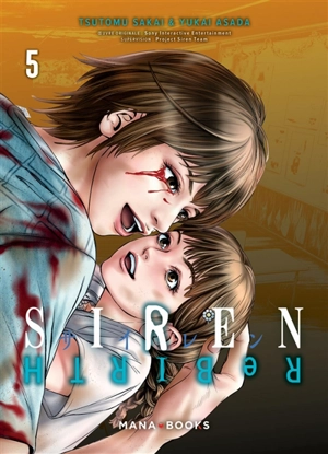 Siren rebirth. Vol. 5 - Tsutomu Sakai